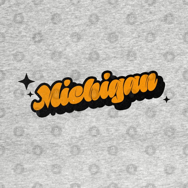 Michigan - Retro Classic Typography Style by Decideflashy